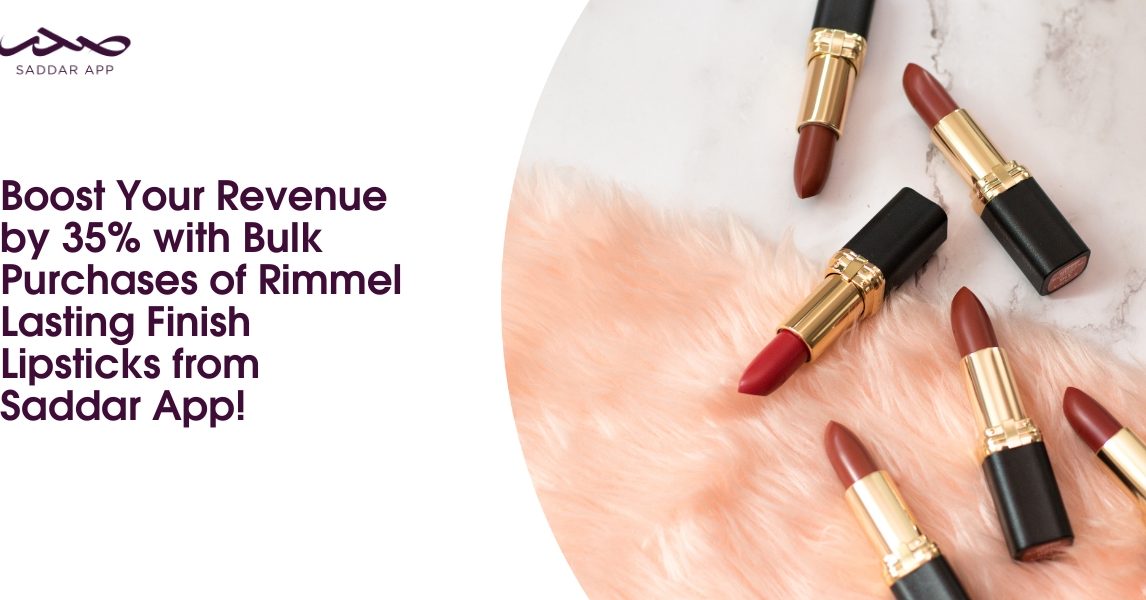 Boost Your Revenue by 35% with Bulk Purchases of Rimmel Lasting Finish Lipsticks from Saddar App!